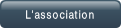 L'association.
