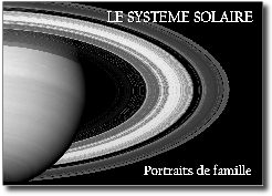 Système solaire : portraits de famille